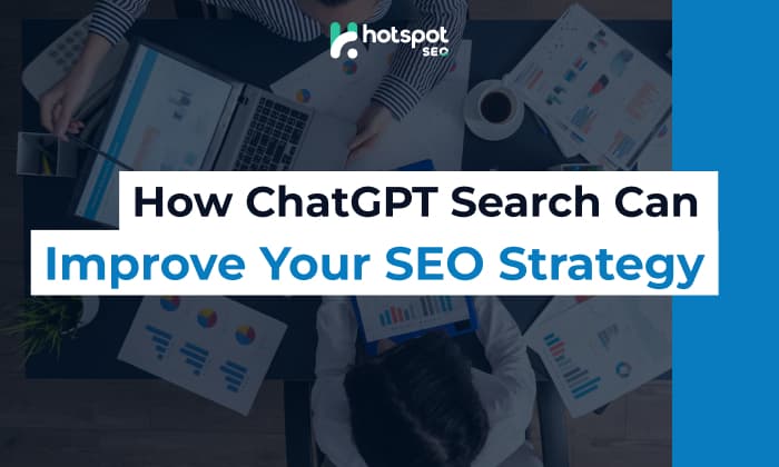 ChatGPT search can improve your SEO strategy
