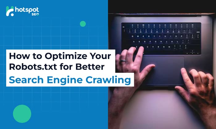 Optimize robots txt