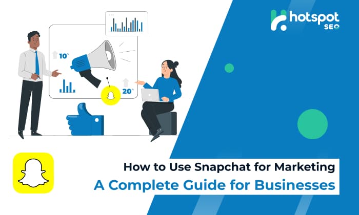 Snapchat for Marketing