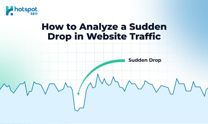 Analyze a Sudden Drop in Website Traffic